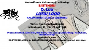 Esietendus Lutsu lood. 29.03