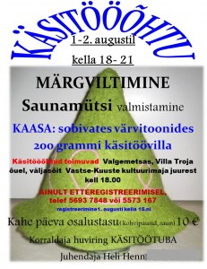 1-2 aug. KÄSITÖÖÕHTUD saunamütsi viltimine 1