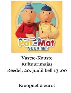 KIno 20.07 Mat ja Pat suur film