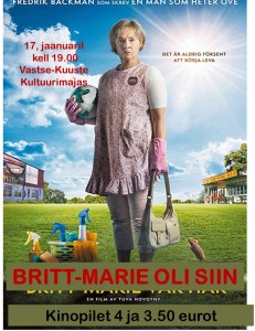 Britt-Marie oli siin 17.01