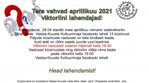 Tere vahvad aprillikuu 2021