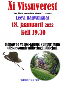 Äi Vissuverest18. jaanauril 22 Leevil kell 19.30