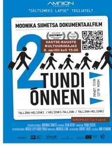 Film 1 . 2 tundi õnneni. 8. aprill