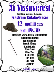Äi Vissuveresst 12. aprill 2022 kell 19.30 Erastvere külakeskuses pptx