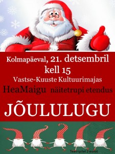 HeaMaigu etendus Jõululugu