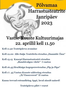 Maakonna Harrastusteatrite žanripäev 22.04