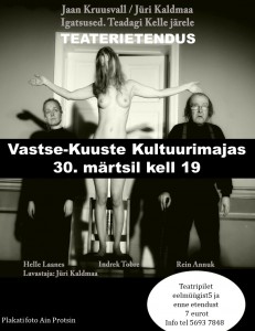 Teatrietendus 30.03 Igatsus. Teadagi Kelle järele