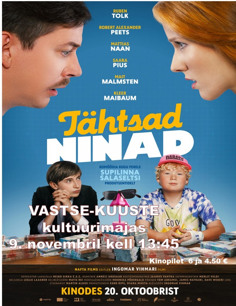 Film Tähtsad ninad. 9.11.2023