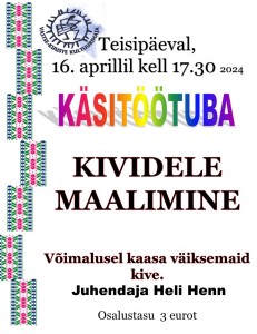 Kividele maalimine 16.04.24