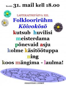 31.05 Lastekaitsepäeval mängud Kõivokõstega