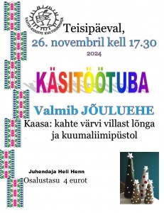 Jõuluehe KUUSEKE 26.11