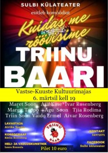 Teatrietendus. Sulbi külateater. Kuidas me röövisime Triinu baari 6.03. 2026
