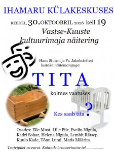 Tita, Ihamaru kälakeskuses 30.10.2026